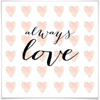 Wall-Art Poster »Always Love Kinderzimmedeko«